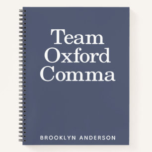 Funny Quote Team Oxford Comma Notitieboek