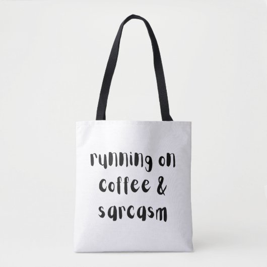 Funny Quote Tote Bag (Voorkant)