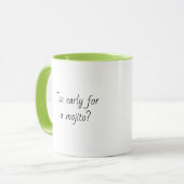 Funny Quote Trendy Gift Coffee Mok Mojito green (Voorkant links)