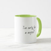 Funny Quote Trendy Gift Coffee Mok Mojito green (Voorkant rechts)