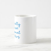 Funny Quote voor Book Lovers Blue Script Koffiemok (Center)