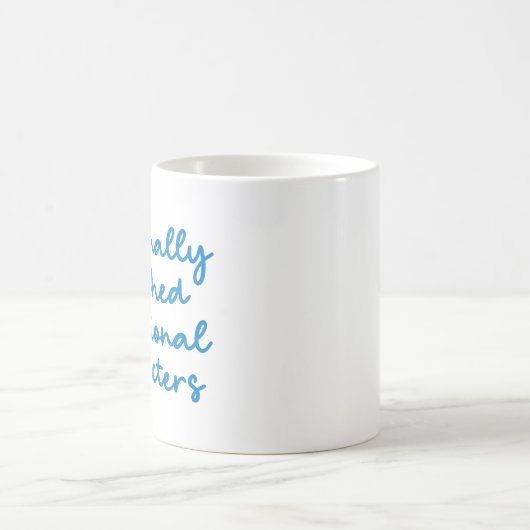 Funny Quote voor Book Lovers Blue Script Koffiemok (Center)