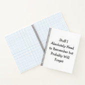 Funny Quote voor Forgetful People Notitieboek (Binnen)