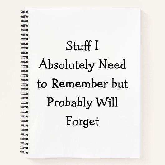 Funny Quote voor Forgetful People Notitieboek (Voorkant)