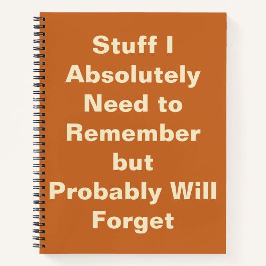 Funny Quote voor Forgetful People Notitieboek (Voorkant)