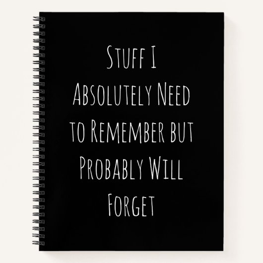 Funny Quote voor Forgetful People Notitieboek (Voorkant)