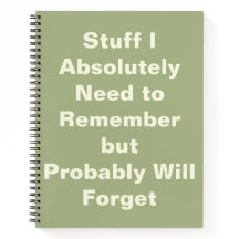 Funny Quote voor Forgetful People