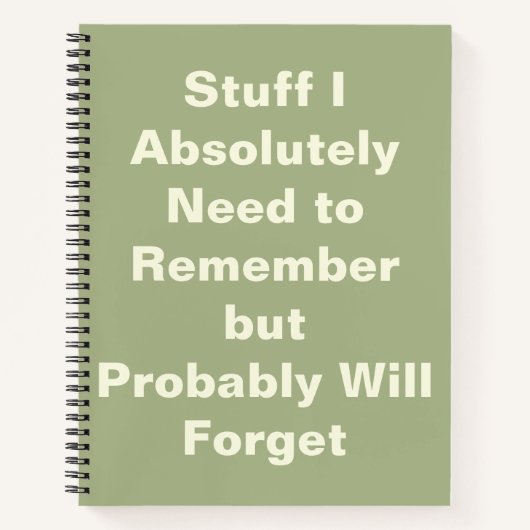 Funny Quote voor Forgetful People Notitieboek (Voorkant)