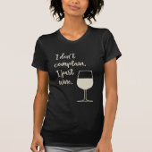 Funny Quote voor Wine Lover Moms T-shirt (Voorkant)