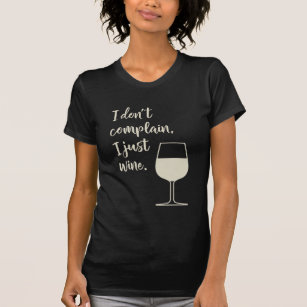 Funny Quote voor Wine Lover Moms T-shirt
