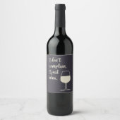 Funny Quote voor Wine Lover Moms Wijn Etiket (Voorkant)