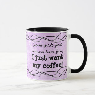 Funny Quote Vrouwen Paarse Koffie Mok
