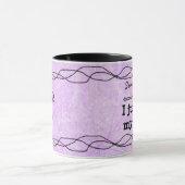 Funny Quote Vrouwen Paarse Koffie Mok (Midden)