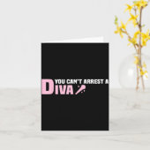 Funny Quote You Can't Arrest A Diva  Kaart (Gele Bloem)
