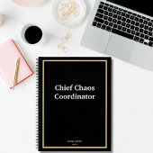 Funny quotes Chief Chaos Coordinator Black Custom Notitieboek