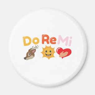 Funny Quotes do re Mi Song Music - Gift Idea Magneet