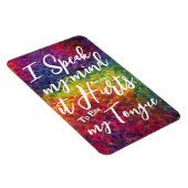 Funny Quotes Fridge Magnet - Speak Your Mind Magneet (Rechterzijde)