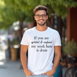 Funny quotes geschenken nieuwigheid grap gezegden  t-shirt