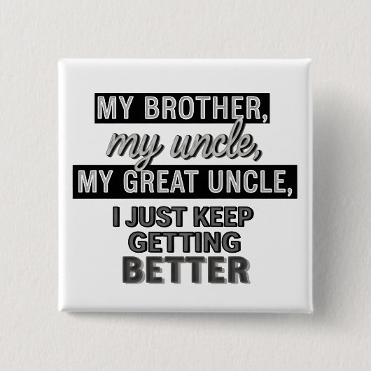 funny quotes humor dad jokes vierkante button 5,1 cm (Voorkant)