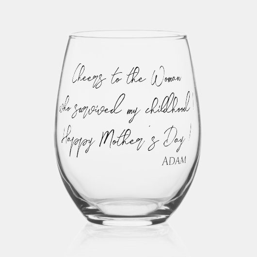 Funny Quotes Moederdag Gift Script Modern Wijnglas Zonder Voet (Voorkant)