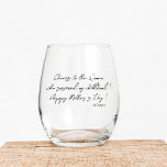 Funny Quotes Moederdag Gift Script Modern Wijnglas Zonder Voet<br><div class="desc">Hef een glas op de vrouw die het door mijn wilde jeugd heeft gehaald! Vier Moederdag met dit humoristische stemloze wijnglas, geweldig voor moeders die een goede lach waarderen. Met zijn moderne script en geestige citaat, is het een attent en amusant cadeau-idee om uw waardering te shows. Proost alle moeders...</div>