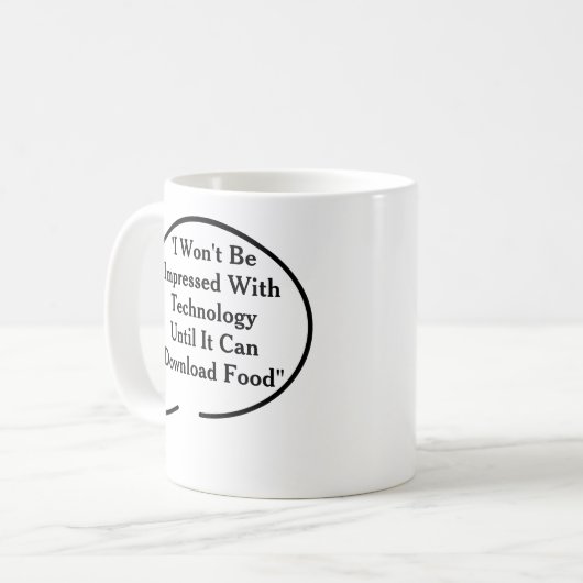 Funny Quotes Technology Coffee Mok (Voorkant links)