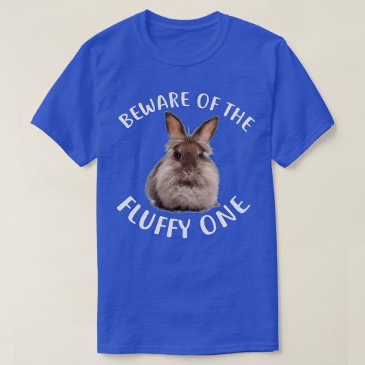 Funny Rabbit , Beware Of Fluffy Lionhead Bunny  T-shirt (Design voorkant)