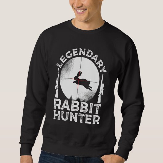 Funny Rabbit Hunting Gift Cute Proud Legendary Rab Trui (Voorkant)