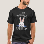 Funny Rabbit, ik ben gewoon bezig met liefdesbunni T-shirt (Voorkant)