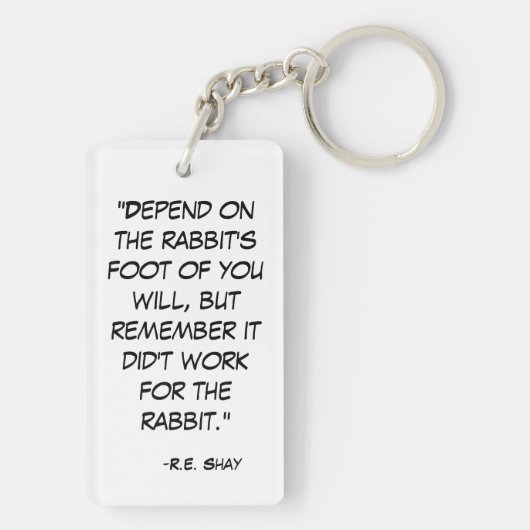 Funny Rabbit's Foot Quote Sleutelhanger (achterkant)