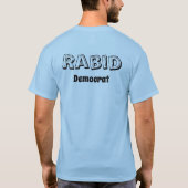 Funny Rabid Democraat T-shirt (Achterkant)