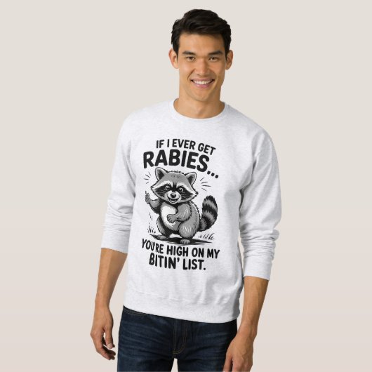  Funny Rabies Sarcasme Wasbeer Humor Trui (Voorkant volledig)