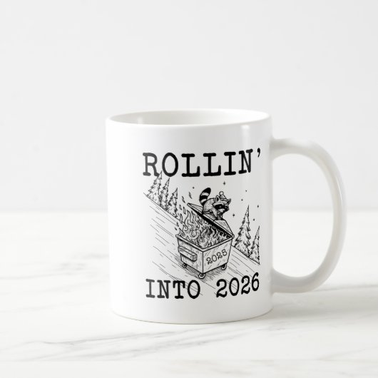 Funny Raccoon 2026 Snarky New Year, Rollin' 2025 I Koffiemok (Rechts)
