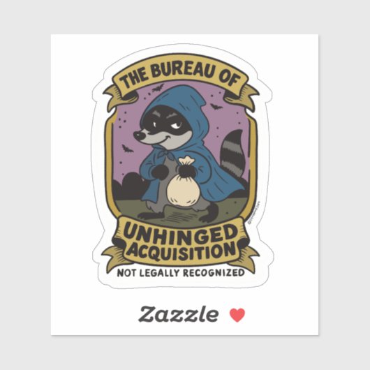 Funny Raccoon, Bureau van Unhinged Acquisition Sticker (Vel)