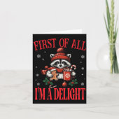 Funny Raccoon First Of All I'm A Delight Merry Chr Kaart (Voorkant)