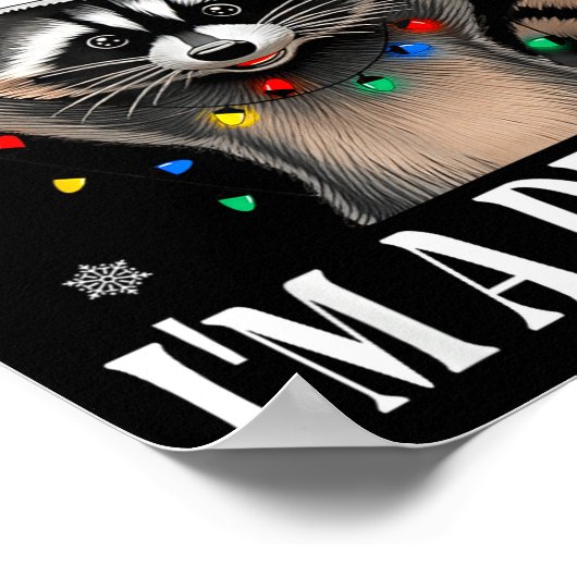 Funny Raccoon First Of All I'm A Delight Merry Chr Poster (Hoek)