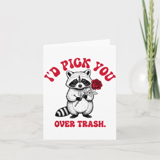 Funny Raccoon I’d Ck You Over Trash Valentines Day Kaart (Voorkant)