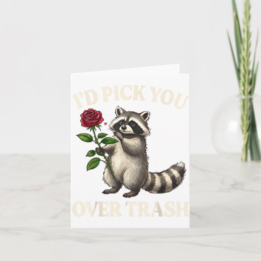 Funny Raccoon I’d Ck You Over Trash Valentines Day Kaart (Voorkant)