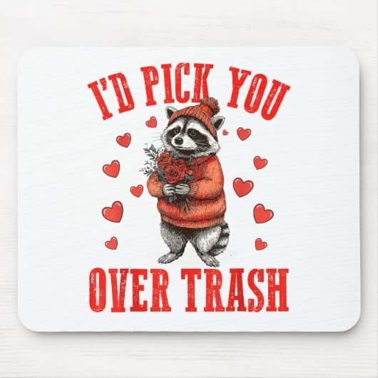 Funny Raccoon I’d Ck You Over Trash Valentines Day Muismat (Voorkant)