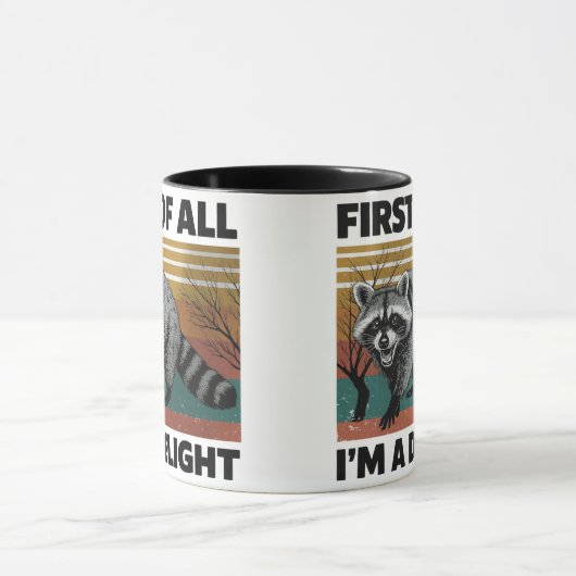 Funny Raccoon Quote - First of All I'm a Delight Mok (Midden)