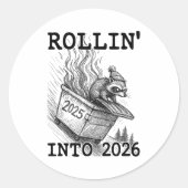 Funny Raccoon Rollin' Into 2026 Dumpster Fire New Ronde Sticker (Voorkant)