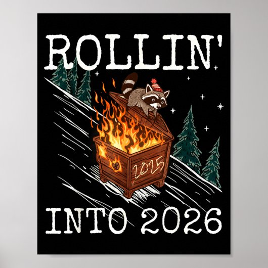 Funny Raccoon Rolling Into 2026 Retro New Year 202 Poster (Voorkant)