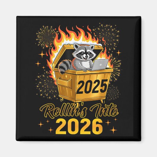 Funny Raccoon Rollin's Into 2026 New Year Matching Magneet (Voorkant)
