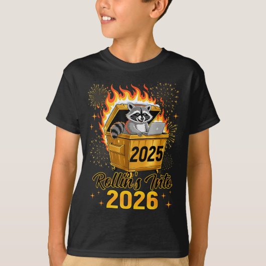 Funny Raccoon Rollin's Into 2026 New Year Matching T-shirt (Voorkant)
