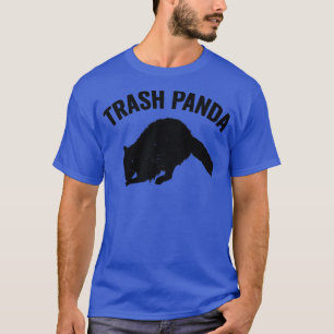 Funny Raccoon Trash Panda T-shirt