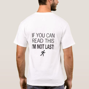 Funny Race Runner als je dit kunt lezen T-shirt