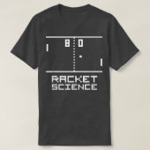 Funny RACKET SCIENCE Ping Pong 80s Video Game Arc T-shirt (Design voorkant)