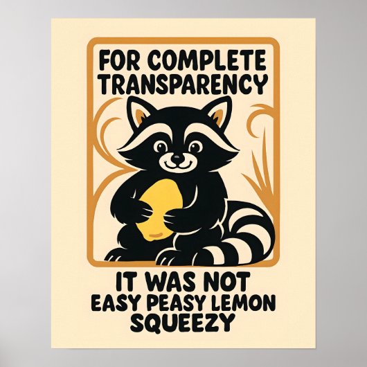 Funny Racoon Easy Peasy Poster (Voorkant)