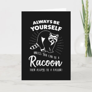 Funny Racoon Trash panda Raccoon Gift Kaart