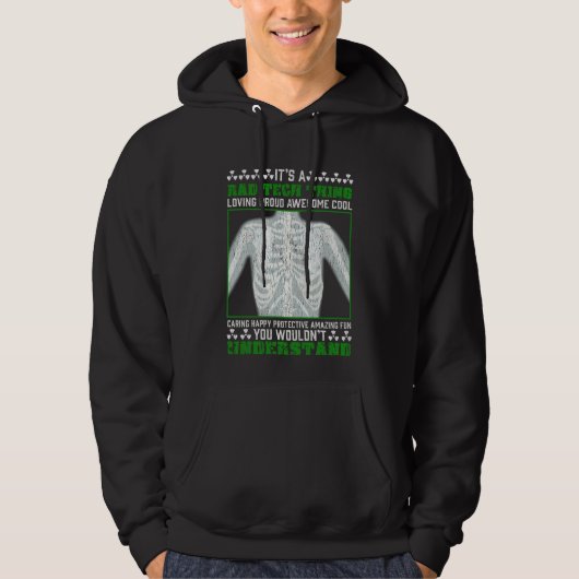 Funny Rad Tech Joke X-ray Radiologic Humor Hoodie (Voorkant)